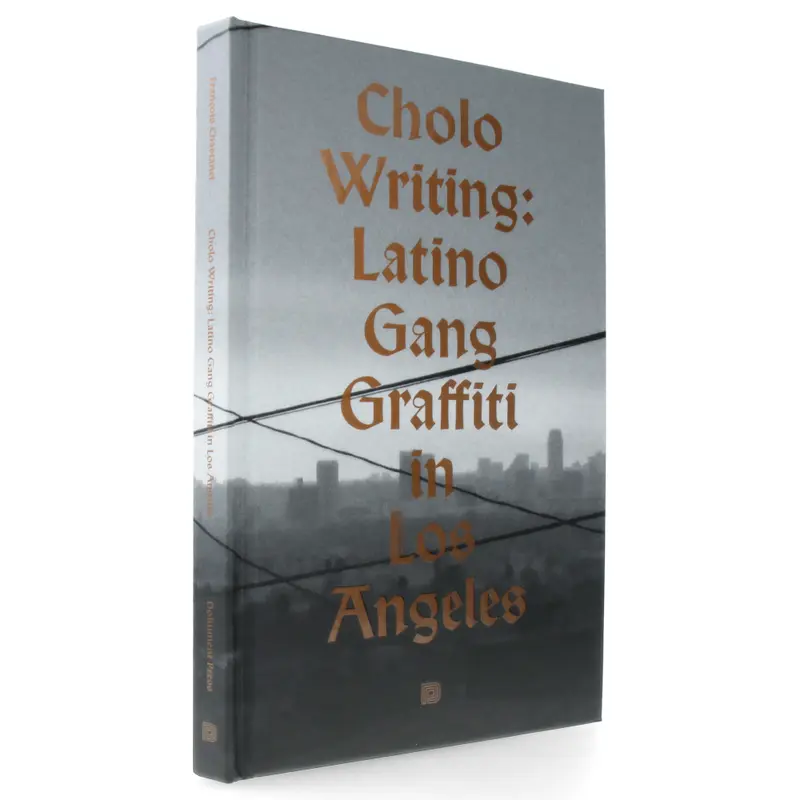 Cholo Writing Latino Gang Graffiti In Los Angeles