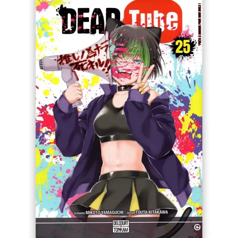 Dead Tube - Tome 25