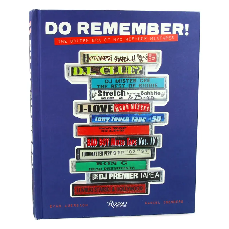 Do Remember! - The Golden Era of NYC Hip-Hop Mixtapes