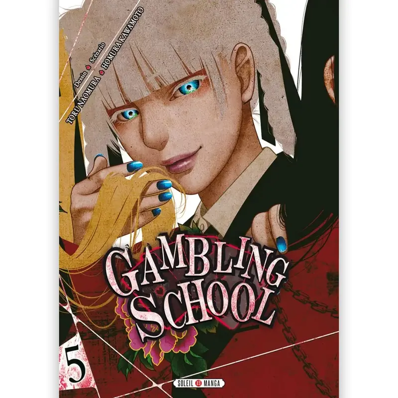 Gambling School - Tome 05