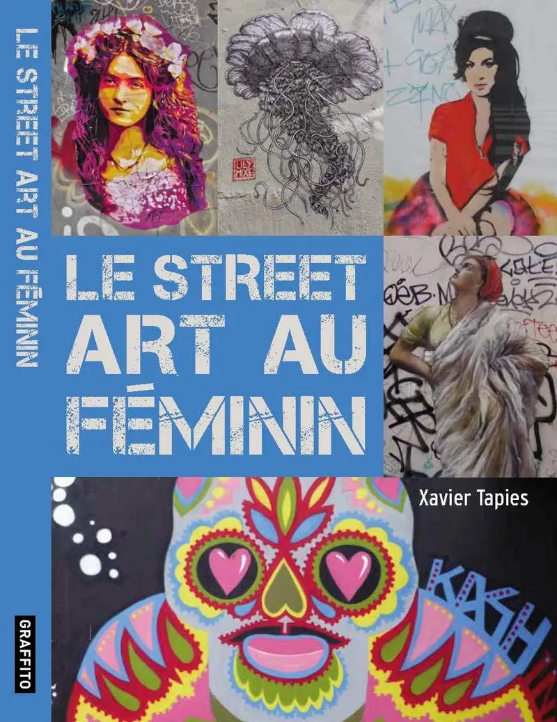 Le Street Art au Féminin