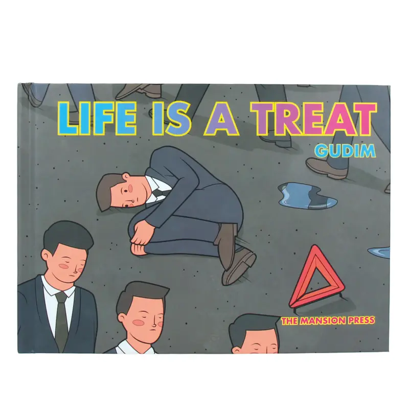 Life is a Treat by Gudim