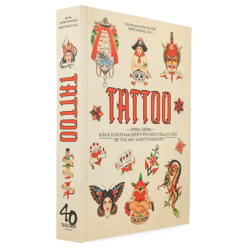TATTOO. 1730s-1970s. Henk Schiffmacher's Private Collection (40th Anniversary Edition)